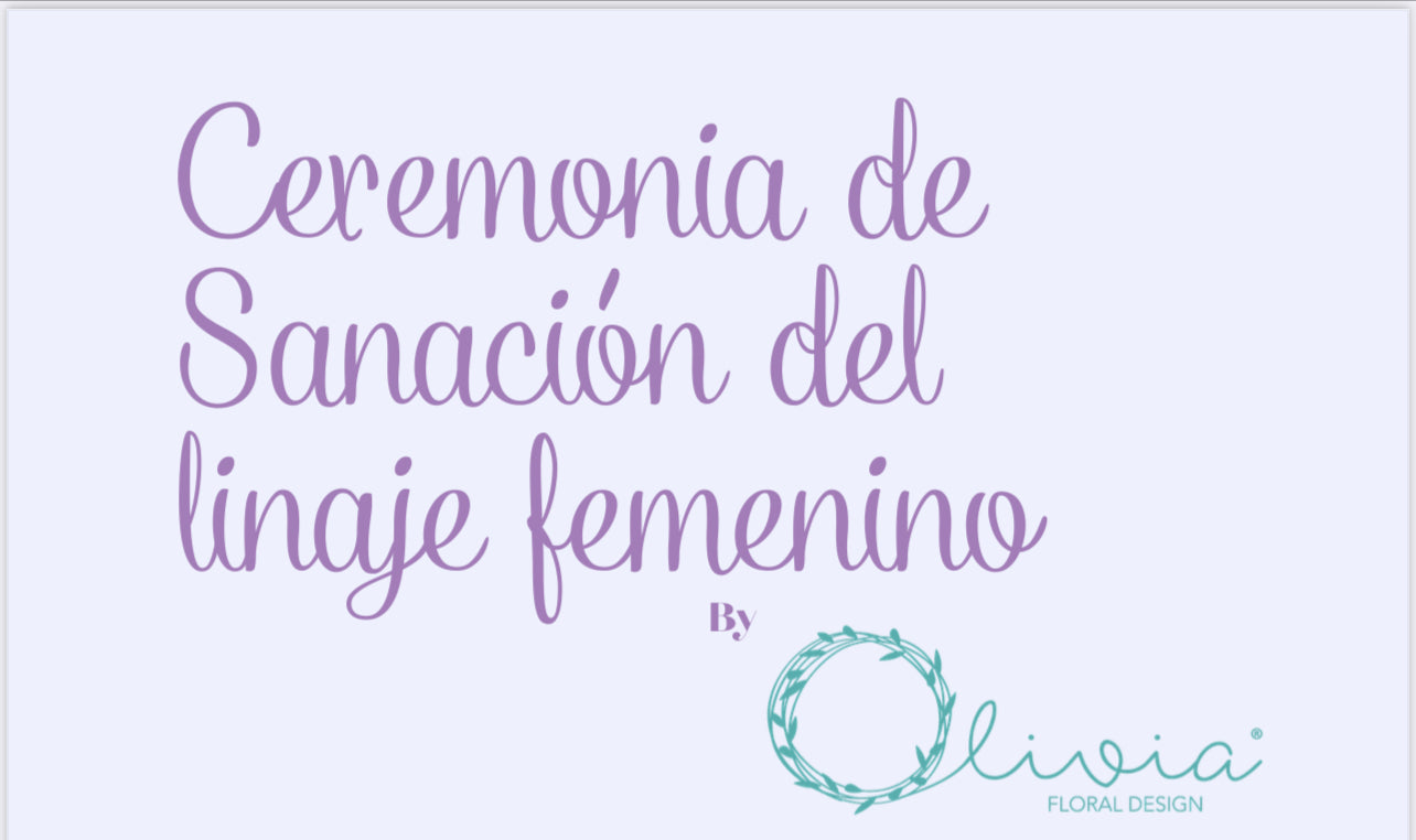 CEREMONIA DE SANACIÓN DEL LINAJE FEMENINO (PRÓXIMAMENTE 2024)